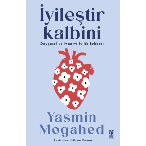 İyileştir Kalbini - Yasmin Mogahed