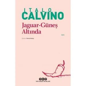 Jaguar Güneş Altında - Italo Calvino