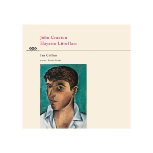 John Craxton: Hayatın Lütufları - Ian Collins