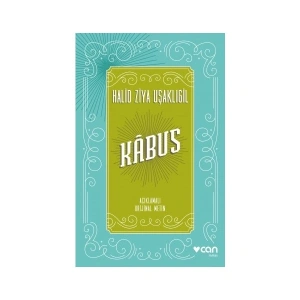 Kâbus - Halid Ziya Uşaklıgil