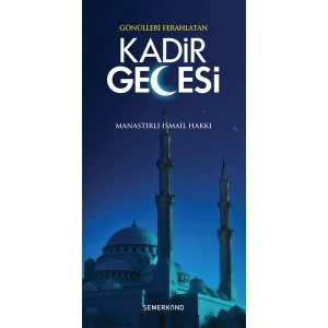 Kadir Gecesi - Manastırlı İsmail Hakkı