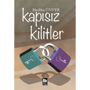 Kapısız Kilitler - Mediha Ünver