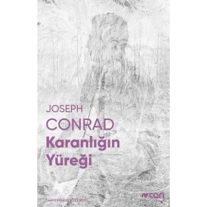 Karanlığın Yüreği - Joseph Conrad