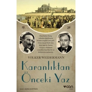 Karanlıktan Önceki Yaz - Volker Weidermann