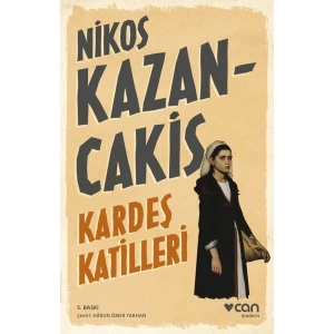Kardeş Katilleri - Nikos Kazancakis