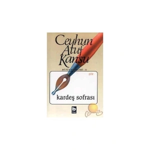 Kardeş Sofrası Bütün Eserleri : 11 - Ceyhun Atuf Kansu
