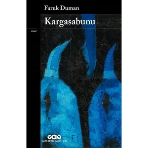 Kargasabunu - Faruk Duman