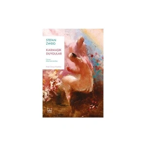 Karmaşık Duygular - Stefan Zweig