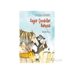 Kayıp Çocuklar Bahçesi-Doğan Gündüz