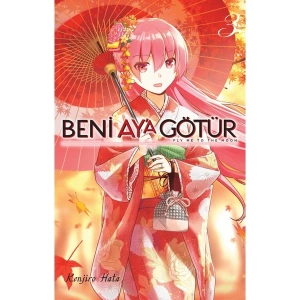 Kayıp Kıta Yayınları Beni Aya Götür Cilt 3