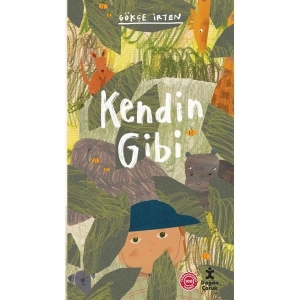 Kendin Gibi - Gökçe Irten