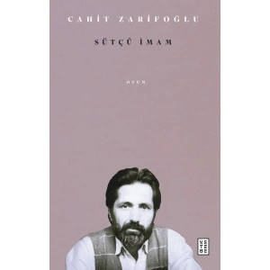 Ketebe Yayınları Sütçü İmam - Cahit Zarifoğlu