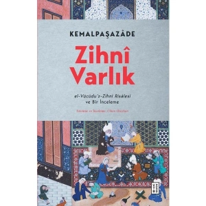 Ketebe Yayınları Zihni Varlık - Kemalpaşazâde