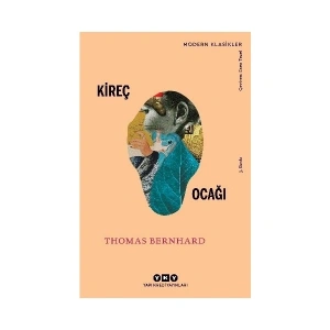 Kireç Ocağı - Thomas Bernhard