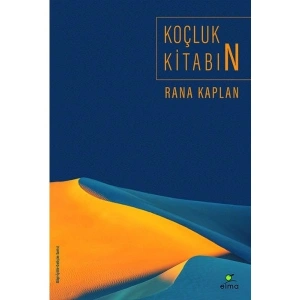 Koçluk Kitabın - Rana Kaplan