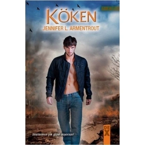 Köken: Lux Serisi 4. Kitap - Jennifer L. Armentrout