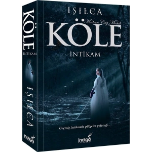 Köle İntikam - Işılca