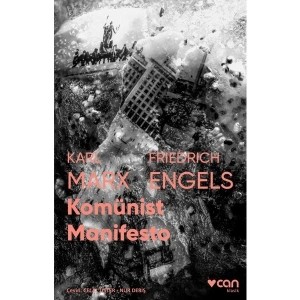 Komünist Manifesto - Karl Marx-Friedrich Engels