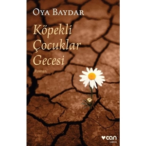 Köpekli Çocuklar Gecesi - Oya Baydar