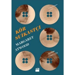 Kör Suikastçı - Margaret Atwood