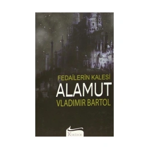 Koridor Yayıncılık’tan Vladimir Bartol’un klasik romanı Alamut: Fedailerin Kalesi