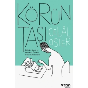 Körün Taşı - Celal Üster