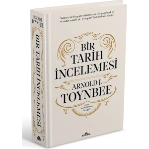 Kronik Kitap Bir Tarih İncelemesi - A Study Of History (Ciltli) - Arnold J. Toynbee