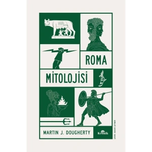 Kronik Kitap Roma Mitolojisi - Martin J. Dougherty