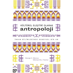 Kültürel Eleştiri Olarak Antropoloji