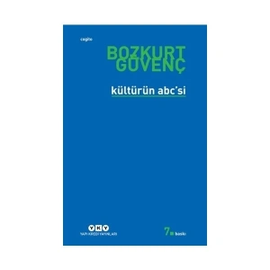 Kültürün Abcsi - Bozkurt Güvenç