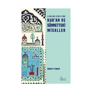 Kur’an ve Sünnetteki Misaller