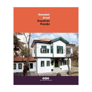 Kuşaktan Kuşağa - Semahat Arsel