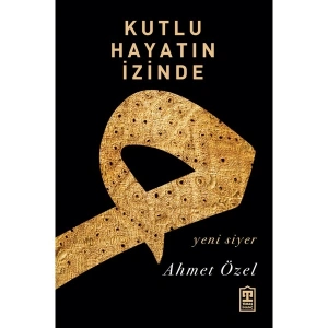 Kutlu Hayatın İzinde Ahmet Özel Ciltsiz 896 Sayfa Türkçe Eser 2024