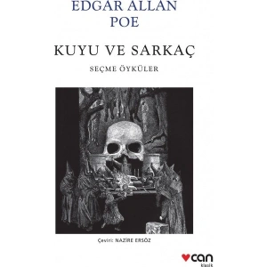 Kuyu ve Sarkaç - Edgar Allan Poe