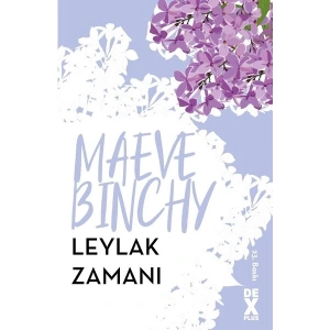 Leylak Zamanı - Maeve Binchy