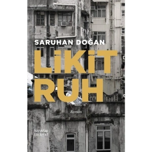 Likit Ruh - Saruhan Doğan