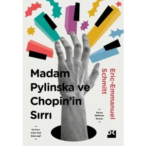 Madam Pylinska ve Chopinin Sırrı - Eric-Emmanuel Schmitt