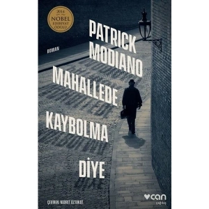 Mahallede Kaybolma Diye - Patrick Modiano