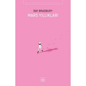 Mars Yıllıkları - Ray Bradbury