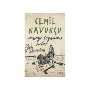 Maviye Boyanmış Sular - Cemil Kavukçu