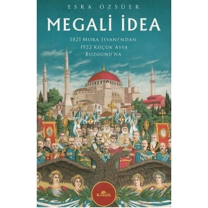 Megali İdea - Esra Özsüer