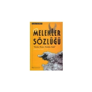 Melekler Sözlüğü (Gözden Düşmüş Melekler Dahil) - Gustav Davidson