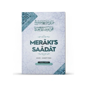 Merakıs Saadat | Akaid- Hanefi Fıkhı - Hasan B. Ammar Eş-Şürünbülali
