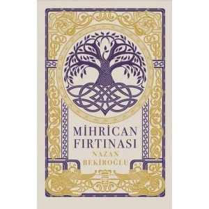 Mihrican Fırtınası - Nazan Bekiroğlu