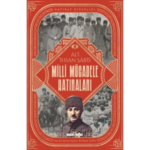 Milli Mücadele Hatıraları - Ali Ihsan Sabis