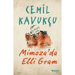 Mimozada Elli Gram - Cemil Kavukçu