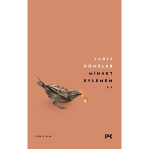 Minnet Eylemem - Yağız Gönüler