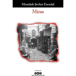Miras - Memduh Şevket Esendal