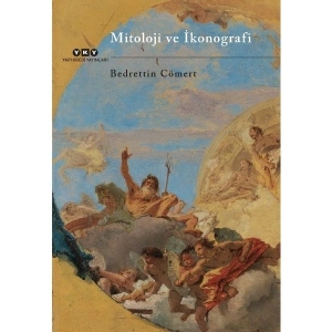 Mitoloji ve İkonografi - Bedrettin Cömert
