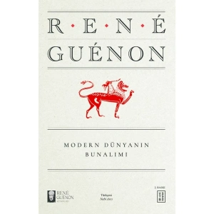 Modern Dünyanın Bunalımı - Rene Guenon